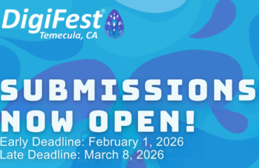 Submit your entry now graphic for DigiFest® Temecula 2025 digital arts festival creative competition.