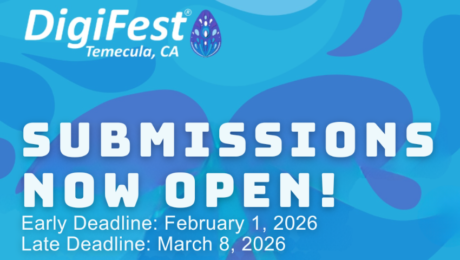 Submit your entry now graphic for DigiFest® Temecula 2025 digital arts festival creative competition.